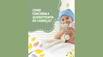como funciona a quimioterapia em crianças