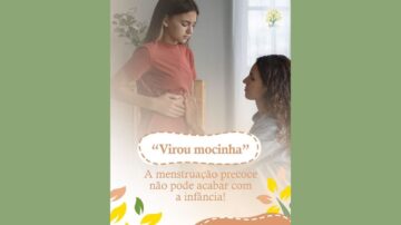 menstruação precoce não pode acabar com a infância